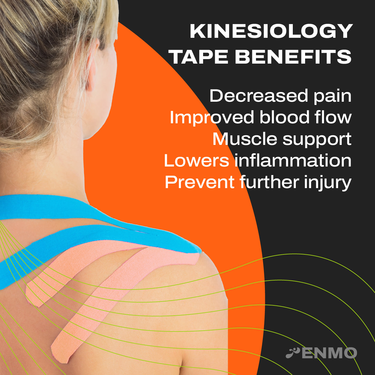Kinesiology tape benefits displayed on a woman's back with text and enmo logo.